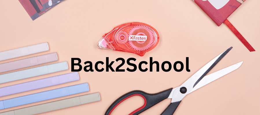 XFasten Back2School Guide 2025